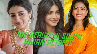 Top 10 Most Beautiful South Indian Actress