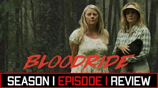 Bloodride Season 1 Episode 1 'Ultimate Sacrifice' Review