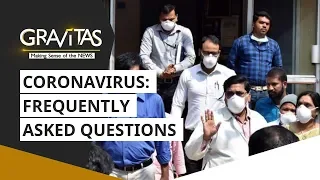 Gravitas: Wuhan Coronavirus: Frequently asked questions