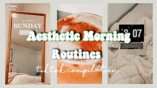 Aesthetic Morning Routines☕️🌅| TikTok Compilation |