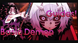 DSBA Basic Demon Guide ||Demon Slayer Burning Ashes||