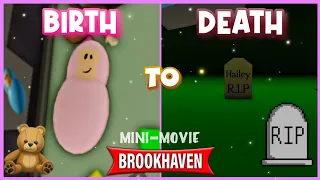 BIRTH TO DEATH: THE ORPHAN GIRL! BROOKHAVEN MINI-MOVIE (Roblox)