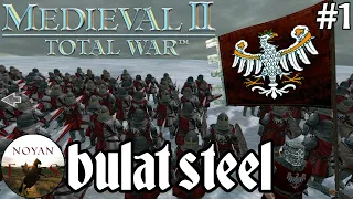 Zagrajmy w Bulat Steel: Total War - Wielka Polska Rusza na Świat! | #1