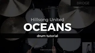 Oceans - Hillsong United (Drum Tutorial/Play-Through)