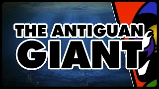 [Tales of Horror] The Antiguan Giant