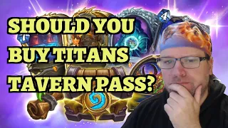 Should You Buy the TITANS Tavern Pass? Hearthstone Rewards Track Guide