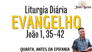 Evangelho de hoje (04/01/2023) |Liturgia Diária| Quarta, Antes da Epifania| João 1, 35-42