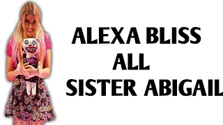 Alexa Bliss All Sister Abigail