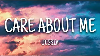 JESSIA - Care About Me (Lyrics)