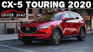 Mazda CX5 Touring model 2020 - The most desired