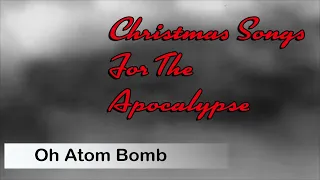 Christmas Songs for the Apocalypse
