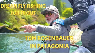 Dream Fly Fishing for Trout in Patagonia