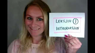 Video 386 Leksjon 1 INTRODUKSJON (Lesson 1 introduction)