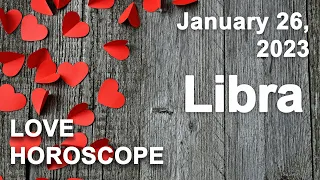 ❤️ Libra love horoscope for today January 26 2023 ♎️