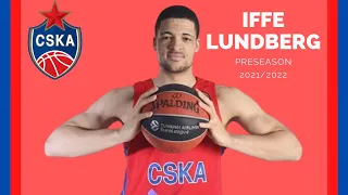 IFFE LUNDBERG (CSKA Moscow) Highlights Preseason 2021/2022