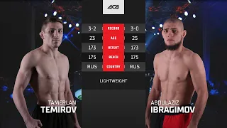 Тамерлан Темиров  vs. Абдулазиз Ибрагимов | Tamerlan Temirov  vs. Abdulaziz Ibragimov  | ACA YE 46