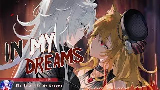 Nightcore - In My Dreams - (Lyrics)