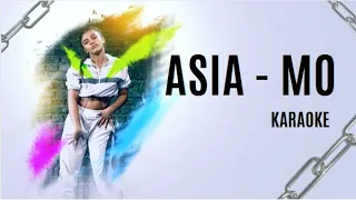 ASIA by: MO Karaoke Version | @videoke idols