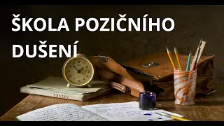 ŠK ŠK 3+2 aneb Škola pozičního dušení