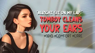 ASMR | Tomboy Friend Cleans Your Ears (3dio)(Comfort)(Care)(Wholesome) (F4A)