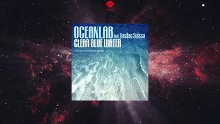 OceanLab Feat. Justine Suissa - Clear Blue Water (Calvin O'Commor Remix)