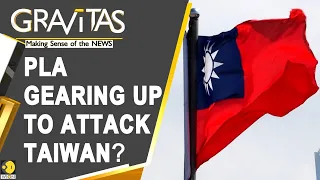 Gravitas: Is China planning to invade Taiwan?