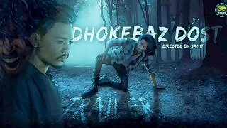 Dhokebaz Dost ll Official Trailer ll Action Muvies 4k ll Best Action Muvie ll samit ll Jaga l bhapin