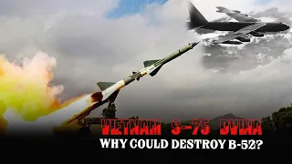 S-75 Dvina SAM-2 - Why did North Vietnamese Missiles Destroy B-52s?