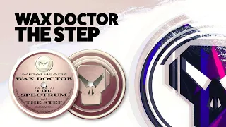 Wax Doctor - The Step