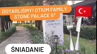 🇹🇷Otium Family Stone Palace 5* - Śniadanie w hotelu na riwierze Tureckiej obok Side - Colakli. #1