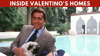 Valentino Garavani Houses Around the World | INSIDE Valentino's Home Tour | Interior Design