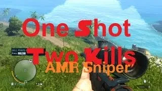 Far Cry 3 | One Shot Two Kills