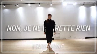 Edith Piaf | Non, Je Regrette Rien | Choreography by Ming-Bo Lam