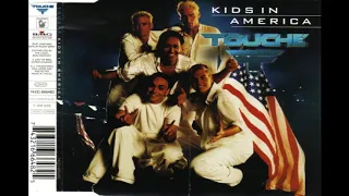 Touché  -  Kids In America - Rap Version