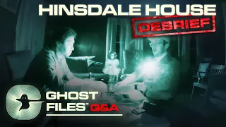 We Investigated The Hinsdale House • Ghost Files Debrief