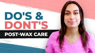 What are the Do's and Dont's of Post-Wax Care? | Starpil Wax