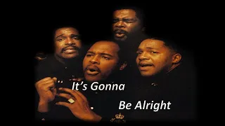 The Winans - Gonna Be Alright