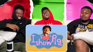 IShowSpeed in Peppa Pig Reaction!