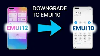 HOW TO DOWNGRADE EMUI 12 TO EMUI 10 ON HUAWEI DEVICES!!!