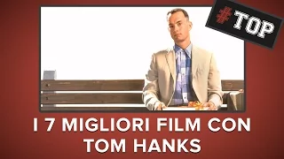 I 7 MIGLIORI FILM CON TOM HANKS! - #Top7