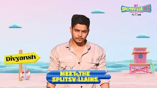 Meet the Splitsvillain: Divyansh Pokharna | MTV Splitsvilla X5