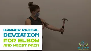 Strengthen your grip, wrist and forearm using a hammer.  Radial Deviation.