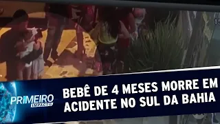 Câmeras registram acidente que causou a morte de bebê de 4 meses na BA | Primeiro Impacto (19/12/19)