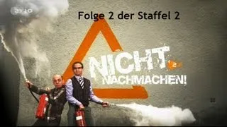 Nicht Nachmachen! Vom 2.8.2013 2. Folge der 2.Staffel ZDF HD