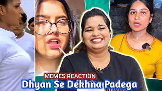 Dhyan Se Dekhna Padega 🔥🔥 Dank Indian Memes | Trending Funny Memes | REACTION | SWEET CHILLIZ |