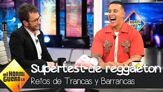 Daddy Yankee permite a Trancas y Barrancas descubrir los secretos del reggaeton -  El Hormiguero 3.0