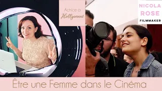 Être une Femme dans le Cinéma - Avec Nicola Rose