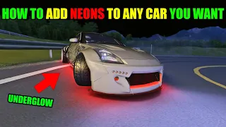 How To Add Neon Underglow To Any Car In Assetto Corsa