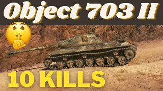 Object 703 II: 10 Kills - World of Tanks