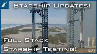 SpaceX Starship Updates! Starship Full Stack Testing With B7 & S24 Cryo Tested! TheSpaceXShow